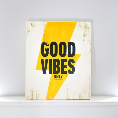 Good vibes