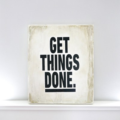 Get things done