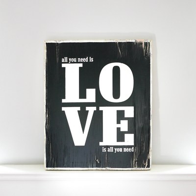 All you need is love