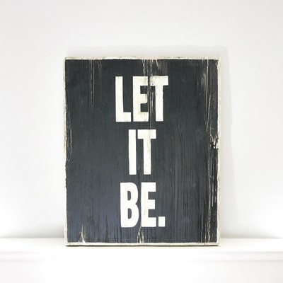 Let it be
